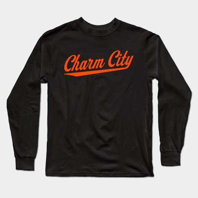 Baltimore 'Charm City' Baseball Script Fan T-Shirt: Showcase Your Love for Baseball with Iconic Baltimore Flair! Long Sleeve T-Shirt by CC0hort